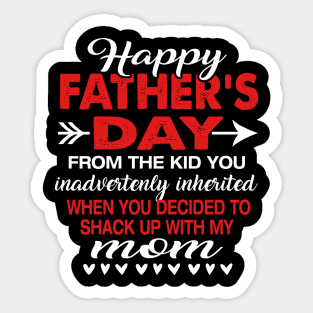 Mens Happy Father_s Day From The Kid You Inadvertently Inherited Sticker